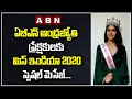 Miss India 2020 Manasa Varanasi Special Message To ABN Andhra Jyothi Viewers ABN News Telugu