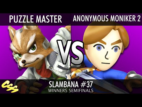 [Slambana #37] Winners Semis: Puzzle Master (Fox) vs. Anonymous Moniker 2 (Mii Swordfighter)