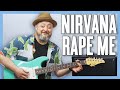 Nirvana Rape Me Guitar Lesson Tutorial