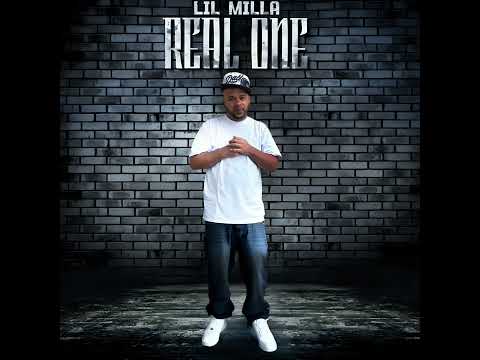 Lil Milla - Real One 