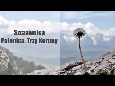 Szczawnica:  Palenica, Trzy Korony, Sromowce, weekend we dwoje