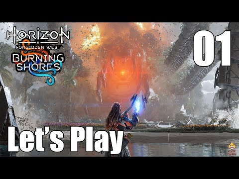 Horizon Forbidden West: Burning Shores - Let's Play Part 1: A New Adventure