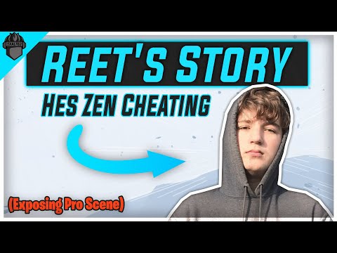 Reet's Story - Zen Cheating (Exposing Pro Scene)