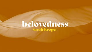 Belovedness 