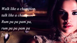 Selena Gomez - Like A Champion (with Lyrics)