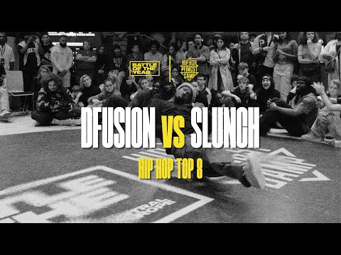 Dfusion vs Slunch | Hip Hop Top 8 | BOTY CE X HHPC 2023