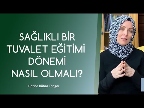 It's the Right Time to Potty Train Our Child! | Hatice Kübra Tongar