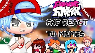 Fnf React To MemesFriday Night Funkin(Part 1/??)