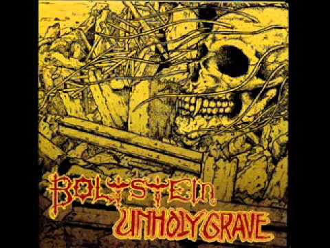 Unholy Grave / Bolt Stein split (Bolt Stein side)