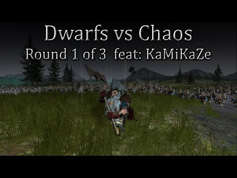 Dwarfs vs Chaos feat: KaMiKaZe | Round 1 of 3 - Total War: Warhammer 2