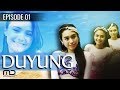 Duyung - Episode 01