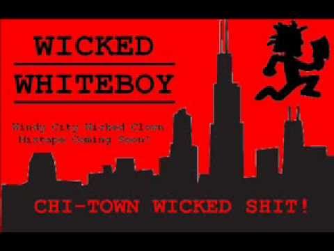 Wicked Whiteboy - The Chicago Way