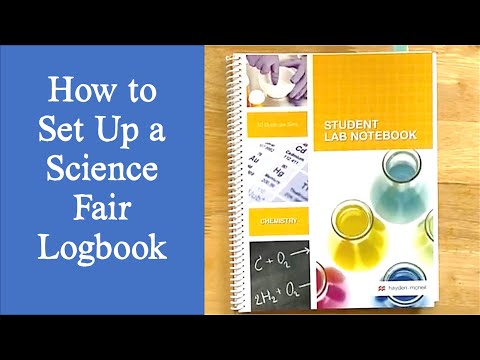 How do I set up my science fair project logbook? Science Fair Friday #3