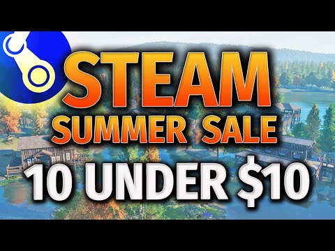 STEAM SUMMER SALE 2023: FINAL DAYS’ DEALS - Top 10 Under $10!