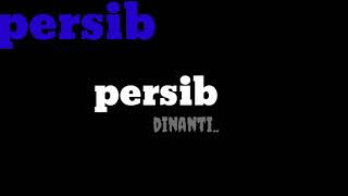 Download lagu Story wa persib mp3