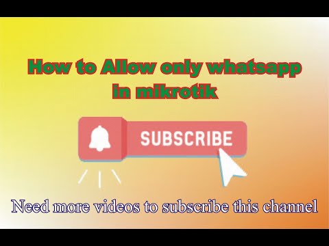 Mikrotik Allow only Whatsapp for users in urdu