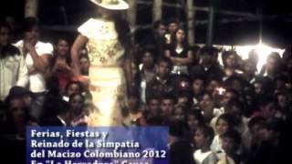 preview picture of video 'Ferias y Fiestas La Herradura Corregimiento de Almaguer'