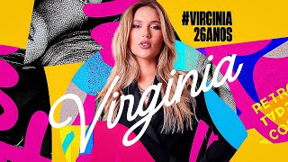 VIRGINIA - 26 ANOS: HOMENAGEM SURPRESA!!