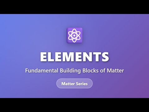 Element: The Building Blocks of Matter | Community Health