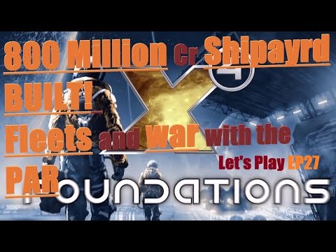 X4 Foundations BETA 2.20b3 800 Million Cr Shipyard short time lapse, War, station destruction EP27