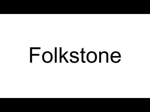 How to Pronounce Folkstone