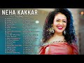 Best of Neha Kakkar 2020 Neha Kakkar N Best of Neha Kakkar 2020 Neha Kakkar N