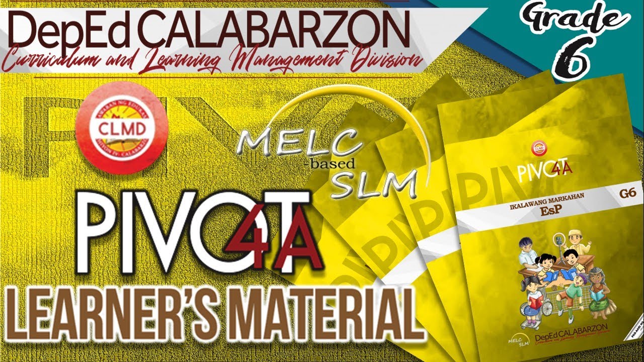DepEd PIVOT 4A Self Learning Modules for Grade 6 | 2nd Quarter