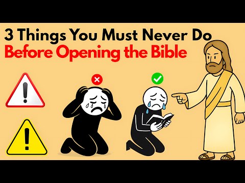 Many Christians Do These 4 Things Before Opening the Bible — And It’s Dangerous