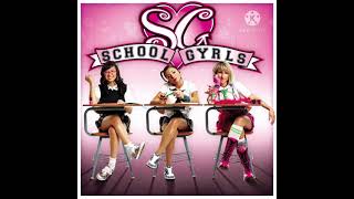 09. Uncool - The School Gyrls