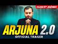 Arjuna 2 0 2027 Official Trailer Most Powerful Batch Of Class 11th JEE NEET