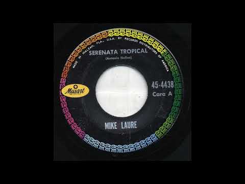 Thumbnail for Mike Laure - Serenata Tropical - Musart 4438-a by L.A.B., RZA, NME, P.O.D.