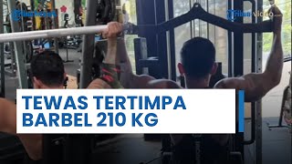 Gagal Angkat Barbel 210 Kg, Binaragawan Justyn Vicky Tewas Tertimpa, Leher Patah Saraf Vital Rusak
