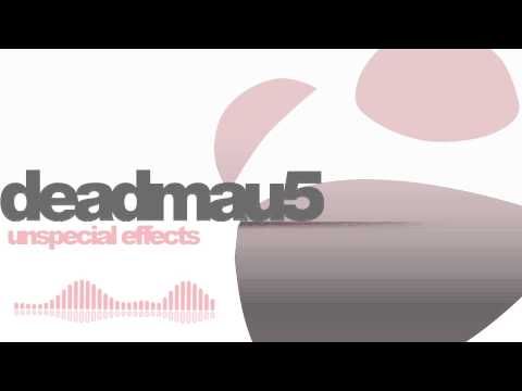 deadmau5 - Unspecial Effects