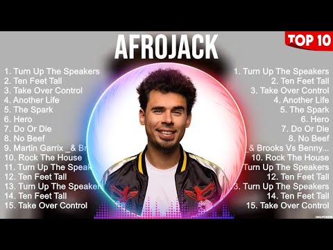 Afrojack Greatest Hits 2023   Pop Music Mix   Top 10 Hits Of All Time