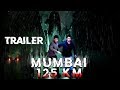 Mumbai 125 KM 2018 Horror Movie Trailer With YouTube Release Date Karanveer Bhora Veena Malik