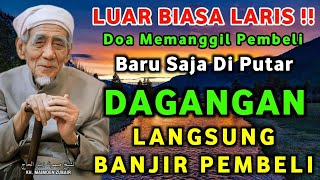 Download lagu LUAR BIASA LARIS !! BARU DIPUTAR DOA PELARIS DAGANGAN INI DAGANGAN LANGSUNG BANJIR PEMBELI mp3 Download lagu LUAR BIASA LARIS !! BARU DIPUTAR DOA PELARIS DAGANGAN INI DAGANGAN LANGSUNG BANJIR PEMBELI mp3
