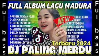 Download lagu DJ MADURA - TERBARU full album bass nguk gleeerrr enak santai | selvi ayunda mp3