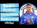 Rodri-The Perfect Fernandinho Replacement? | Rodri Player Analysis | Rodrigo Hernandez