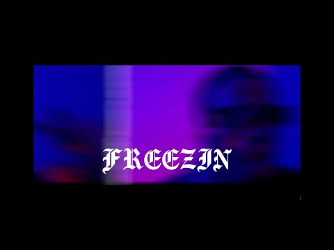 JE - FREEZIN - (OFFICIAL MUSIC VIDEO) - FREEZIN EP