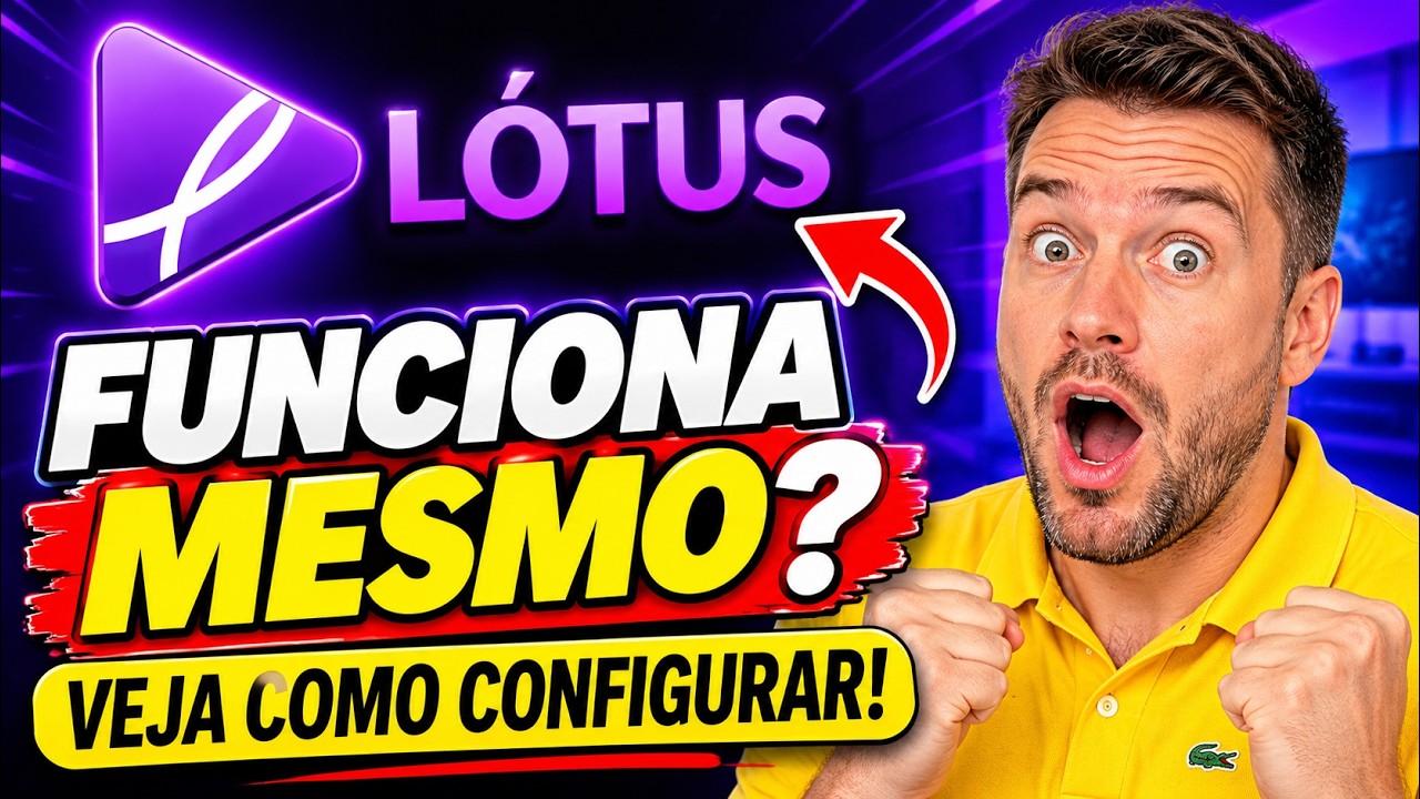 👉 😱 LÓTUS IPTV FUNCIONA MESMO? VEJA COMO CONFIGURAR!