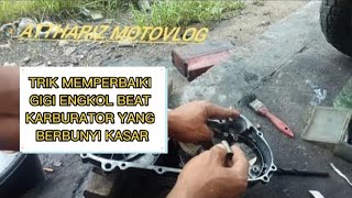 Download lagu TRIK MEMPERBAIKI GIGI ENGKOL BEAT KARBURATOR YANG BERBUNYI KASAR mp3 Download lagu TRIK MEMPERBAIKI GIGI ENGKOL BEAT KARBURATOR YANG BERBUNYI KASAR mp3