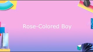 Paramore - Rose-Colored Boy  (Lyrics/Letra)