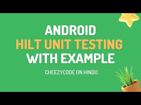 Android HILT Testing Tutorial | Unit Testing Room Example | CheezyCode Hindi