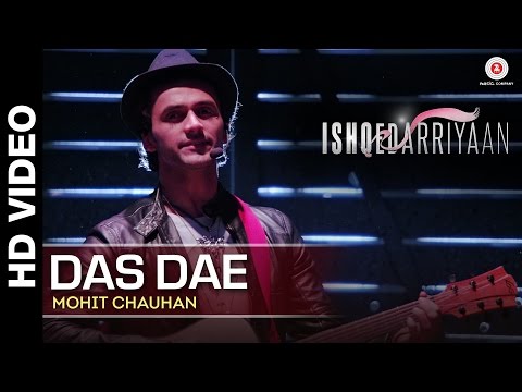 Das Dae Full Video | Ishqedarriyaan | Mahaakshay, Evelyn Sharma & Mohit Dutta | Mohit Chauhan