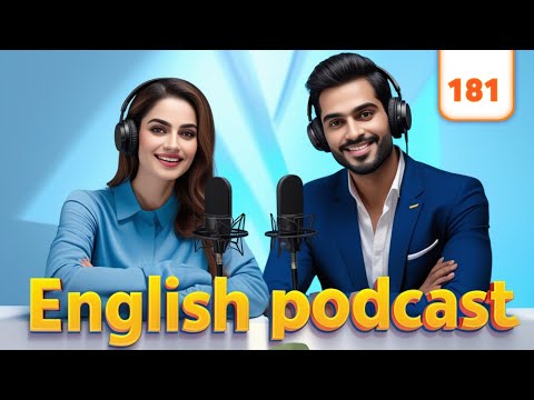 Learn English With Podcast Conversation For Intermediate | Podcast For Learning English | Ep 181