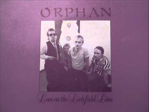 ORPHAN: Love On The Lichfield Line 1981 RTL004
