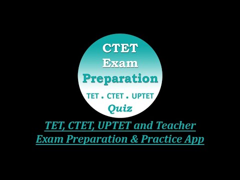 TET, CTET & UPTET Exam Prep.