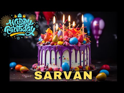 Happy Birthday Sarvan, Birthday Wishes, Birthday Song, WhatsApp Status, Today, hbd