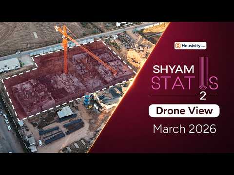 Shyam Status 2 Shyam Status 2 — Modern 2 & 3 BHK Living in Karai, Ahmedabad, Drone tour March 2026 Timeline Image 1