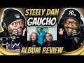 Steely Dan - Gaucho (REACTION) #steelydan #reaction #trending